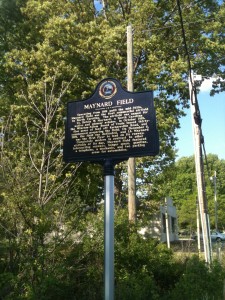 A historical marker about Maynard Field